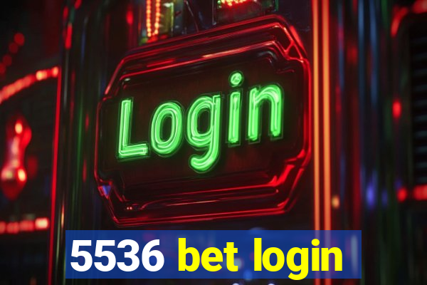5536 bet login